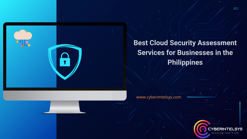 Best Cloud Security Assessment Services for Businesses in the ...
