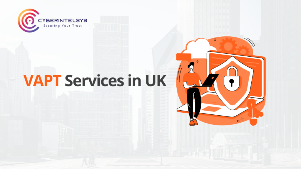 VAPT Services in UK