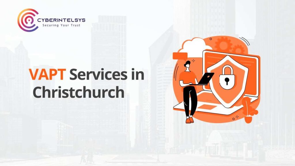 VAPT services in Christchurch