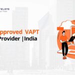CREST Approved VAPT Service Provider |India