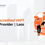 CREST Accredited VAPT Service Provider laos