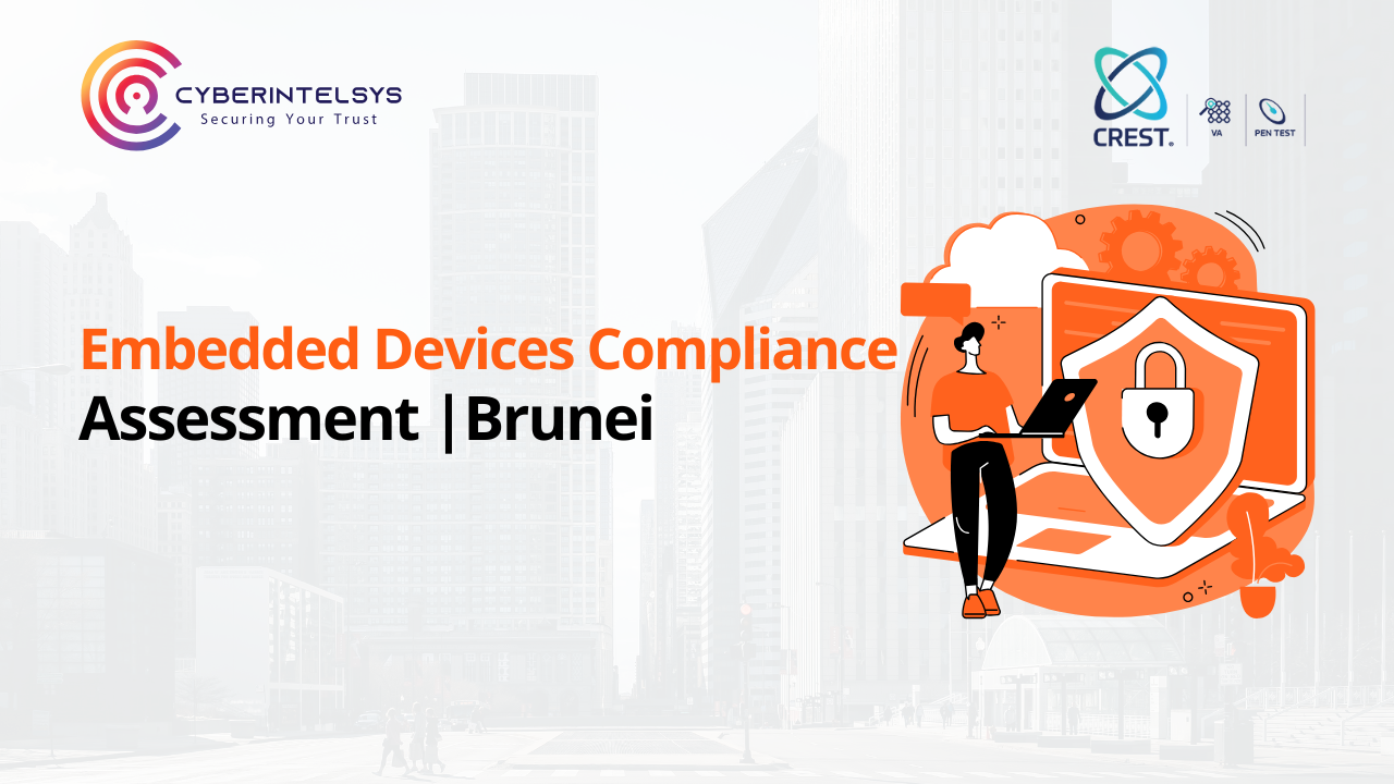 Embedded Devices Compliance Assessment Brunei