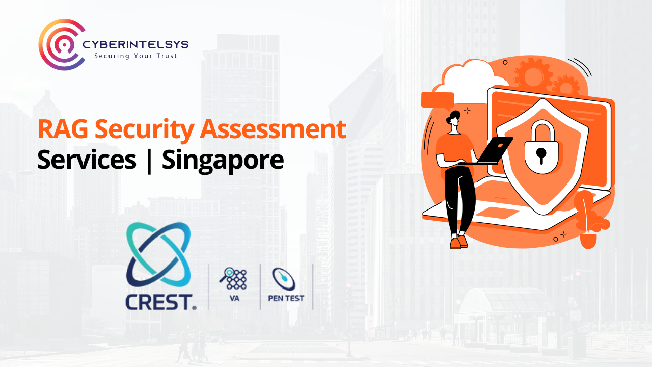 RAG (Retrieval-Augmented Generation) Security Assessment Services in Singapore