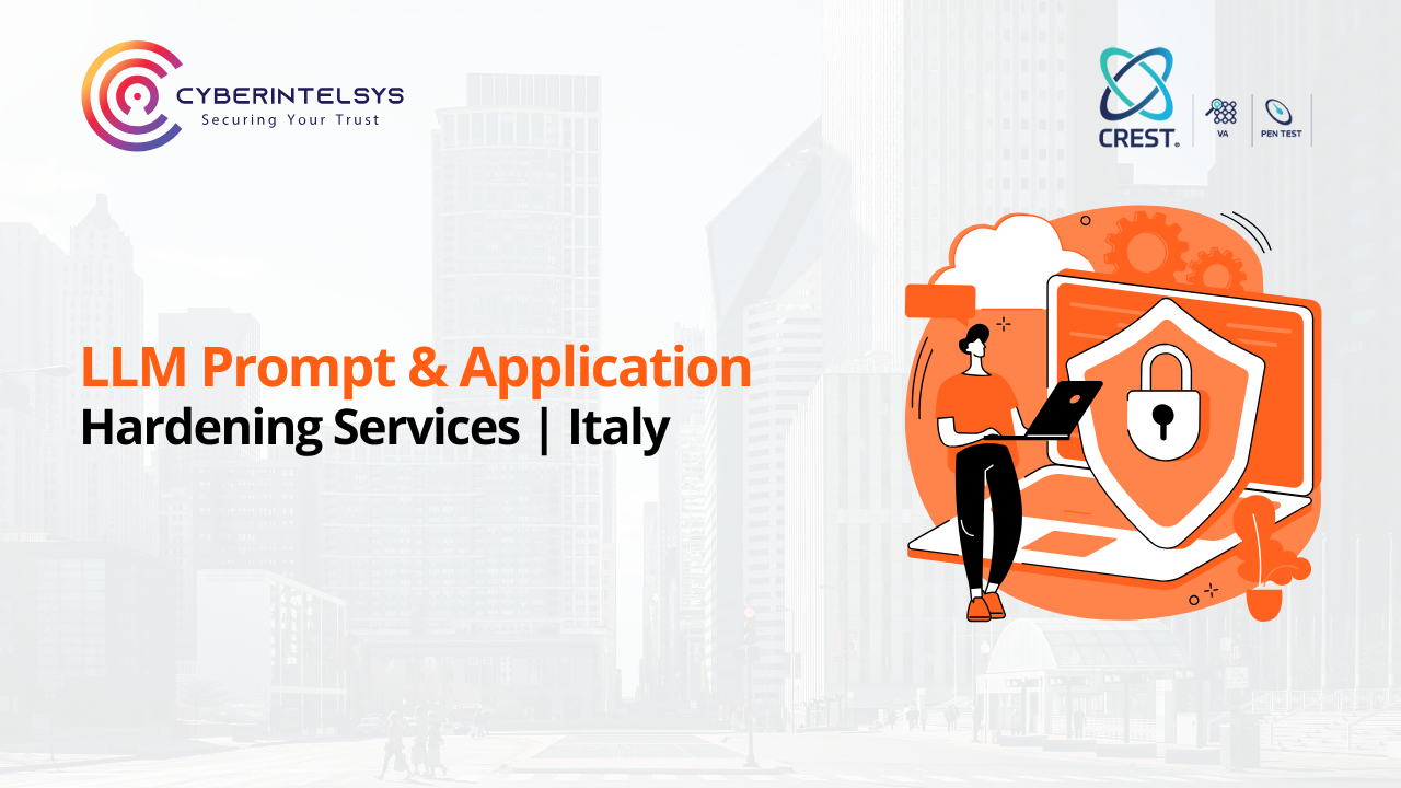 LLM Prompt & Application Hardening Services in Italy