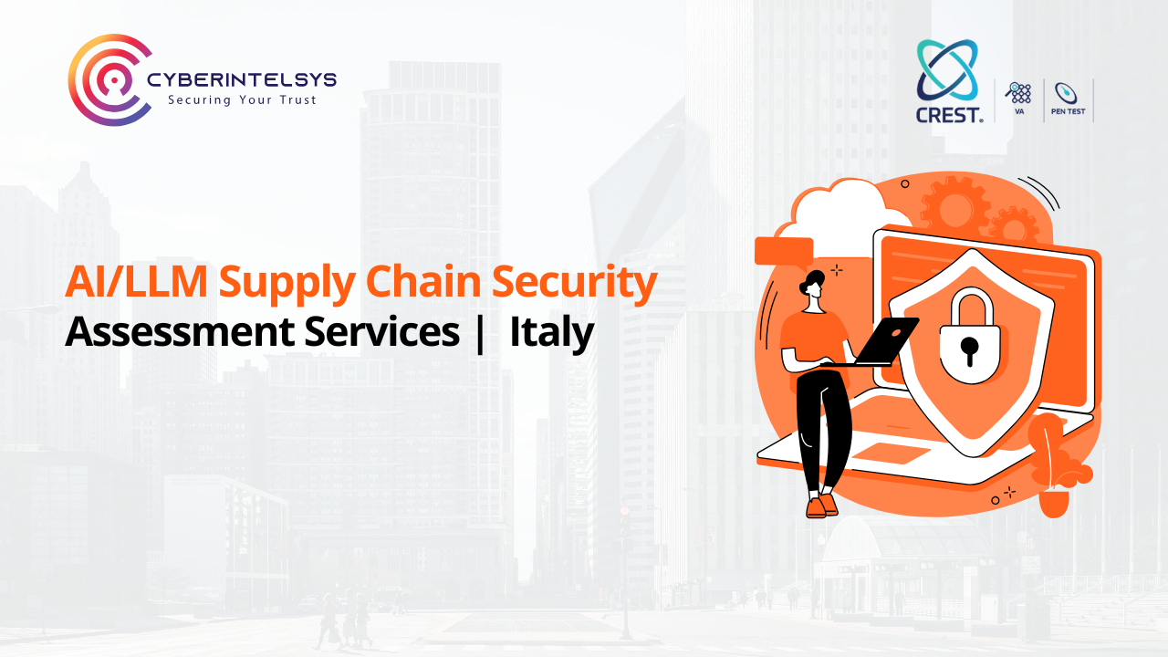 AI / LLM Supply Chain Security Assessment Services in Italy
