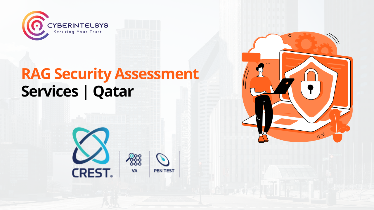 RAG (Retrieval-Augmented Generation) Security Assessment Services in Qatar