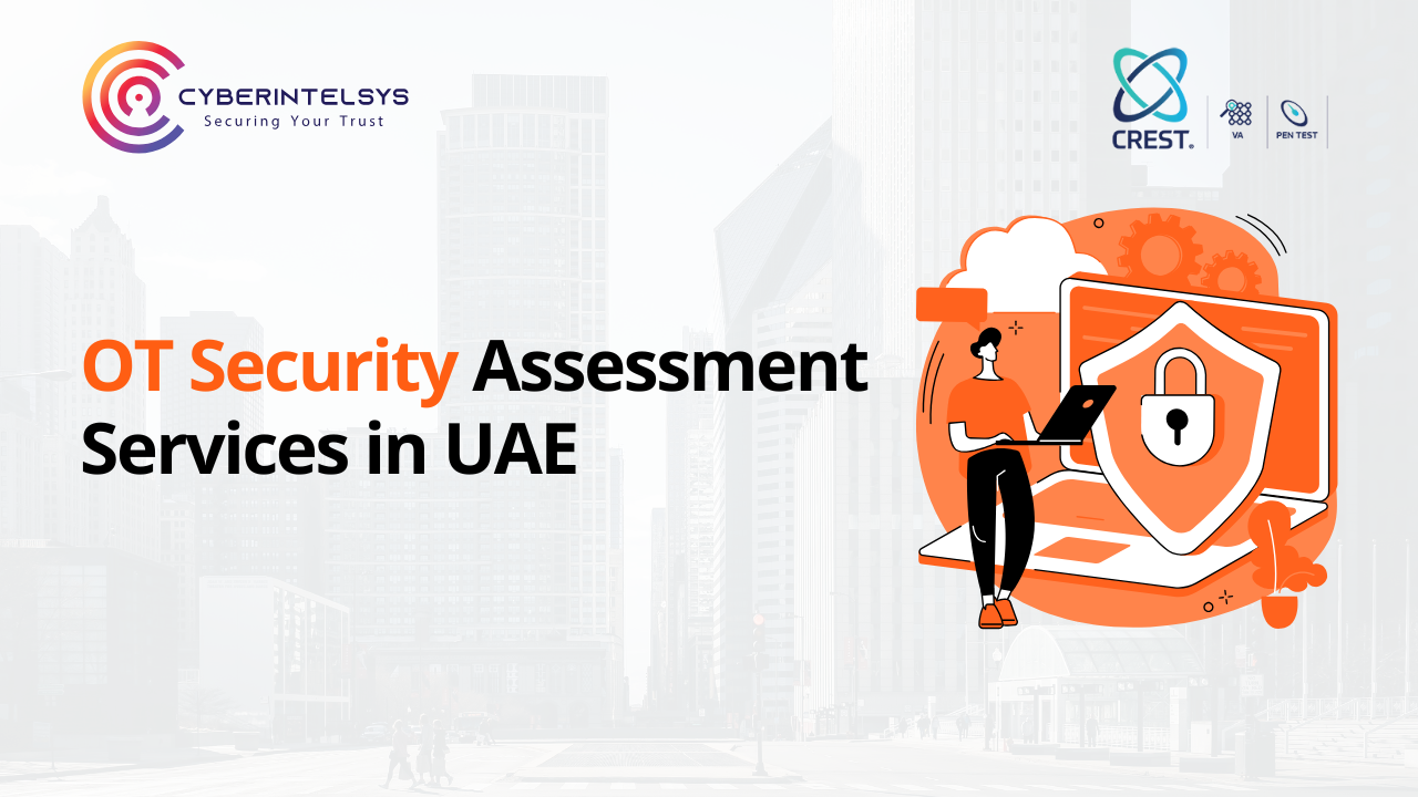 Expert OT Security Assessment Services in UAE - Cyberintelsys