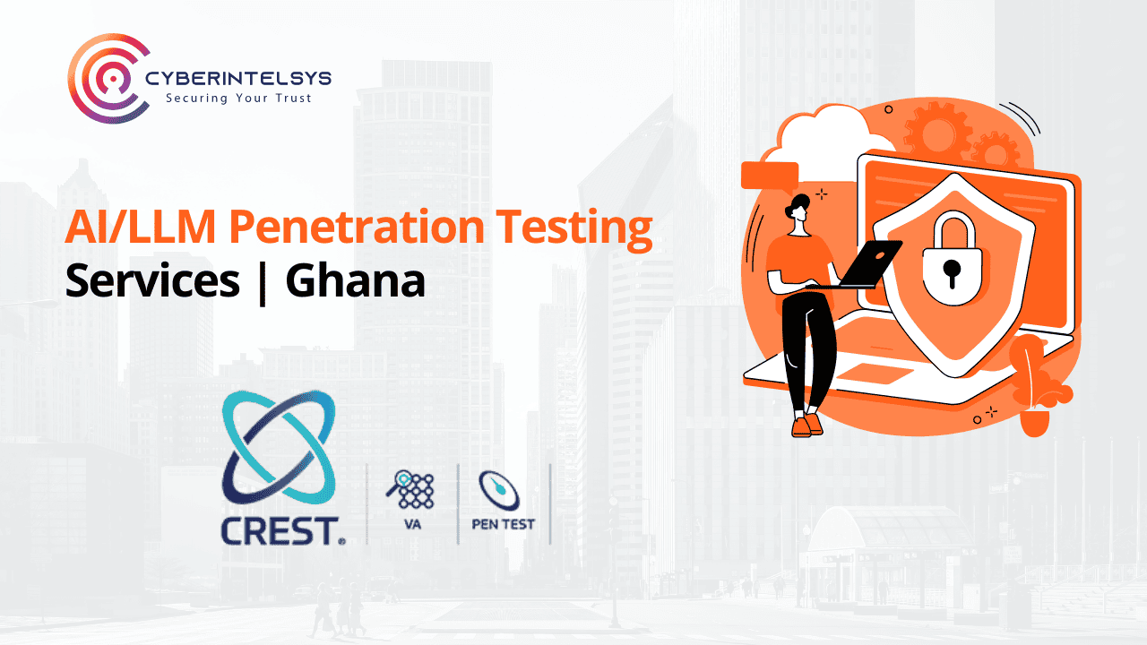 AI / LLM Security Assessment & Penetration Testing Services in Ghana