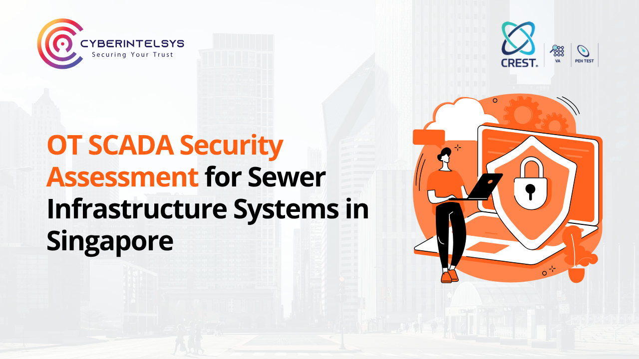 OT SCADA Security Assessment under the Cybersecurity Act 2018 for Sewer ...