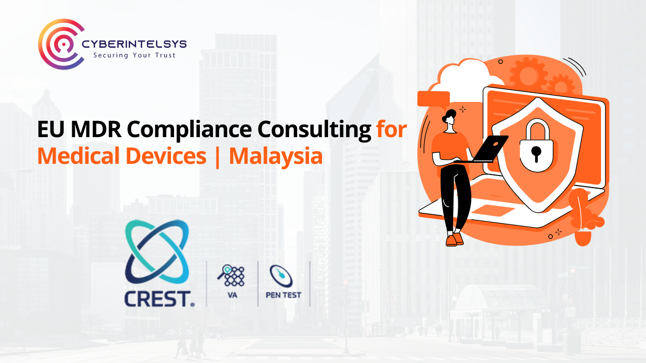 EU MDR Compliance Consulting Services for Medical Devices in Malaysia