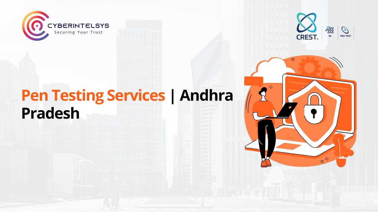Pen Testing Services | Andhra Pradesh