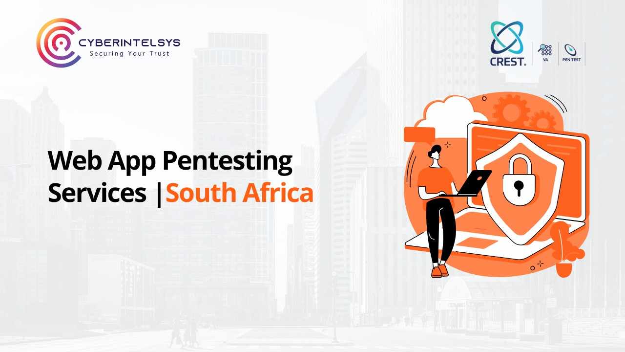Certified and Trusted Web App Pentesting Services in South Africa