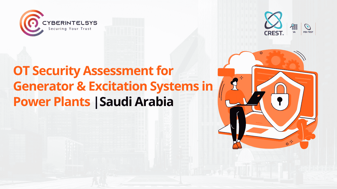 OT Security Assessment for Generator & Excitation Systems in Power Plants in Saudi Arabia