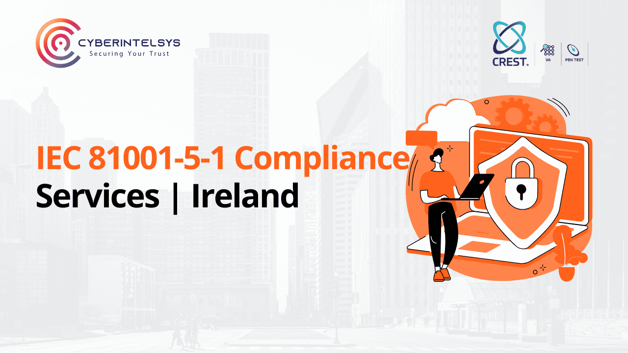 IEC 81001-5-1 Compliance Services Ireland